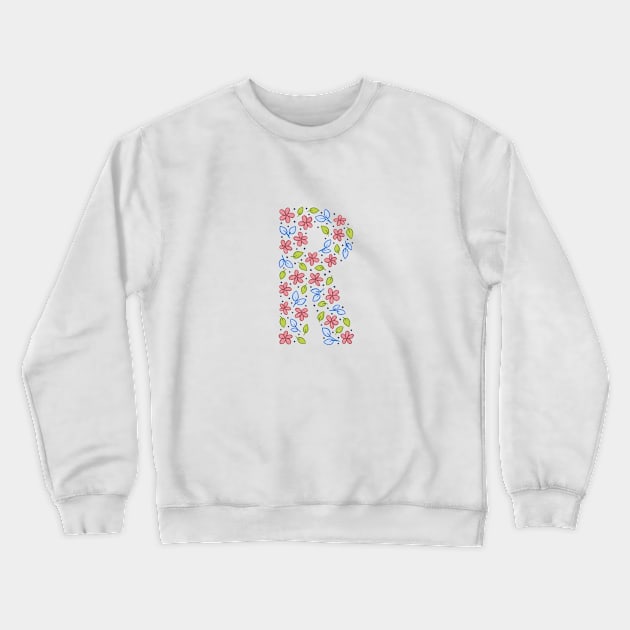 Floral Monogram Letter R - pink and blue Crewneck Sweatshirt by SRSigs